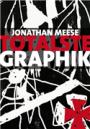 Jonathan Meese: Totalste Graphik